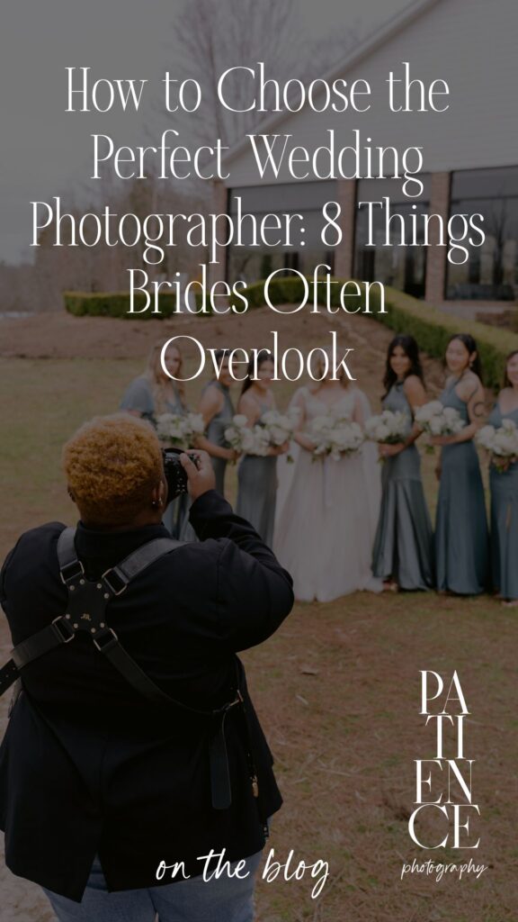 How to Choose the Perfect Wedding Photographer: 8 Things Brides Often Overlook